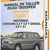 Manual de Taller Isuzu Trooper (1991, 1992, 1993, 1994, 1995, 1996, 1997, 1998, 1999, 2000, 2001, 2002, 2003, 2004, 2005)GASOLINA 3.2 3.5 DIESEL 3.0 3.1  Español 1