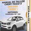 Manual de Taller Chery Tiggo 5 (2013, 2014, 2015, 2016, 2017,  2018, 2019, 2020)MOTORES: GASOLINA: 1.5 - 2.0 Español 1