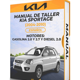 Manual de Taller Kia Sportage (2004, 2005, 2006, 2007, 2008, 2009, 2010 ) GASOLINA 2.0 Y 2.7 Y DIESEL 2.0 Español