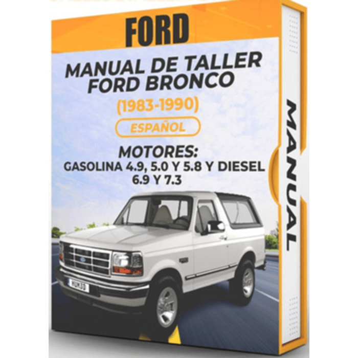 Manual de Taller Ford Bronco (1983-1990) Español