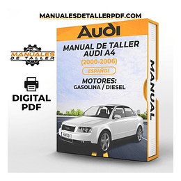 Manual de Taller Audi A4 ( 2000, 2001, 2002, 2003, 2004, 2005, 2006) 