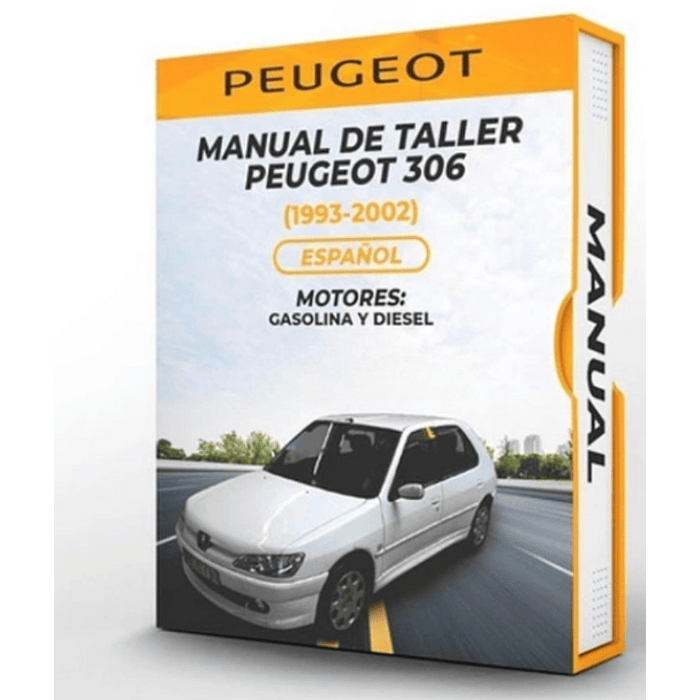 Manual de Taller Peugeot 306 ( 1993, 1994, 1995, 1996, 1997, 1998, 1999, 2000, 2001, 2002) Español