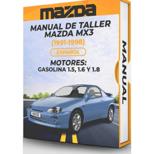 Manual de Taller Mazda Mx3 (1991-1998) Español