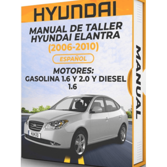 Manual de Taller Hyundai Elantra (2006-2010) Español