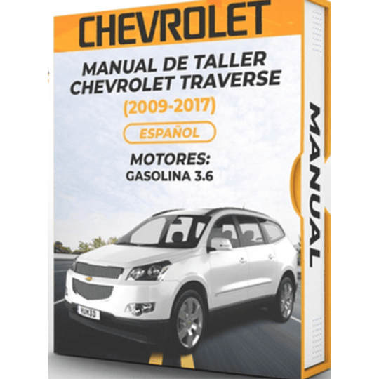 Manual de Taller Chevrolet Traverse (2009-2017) Español