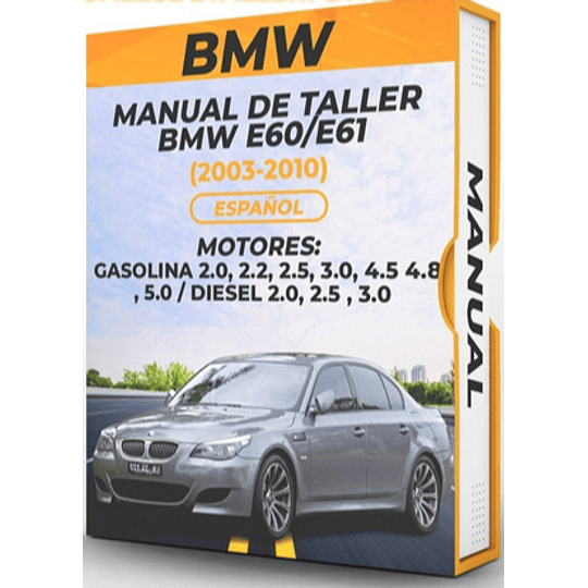 Manual de Taller Bmw E60/e61 (2003-2010) En Español