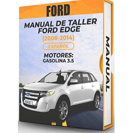 Manual de Taller Ford Edge ( 2006, 2007, 2008, 2009, 2010, 2011, 2012, 2013, 2014 ) Español