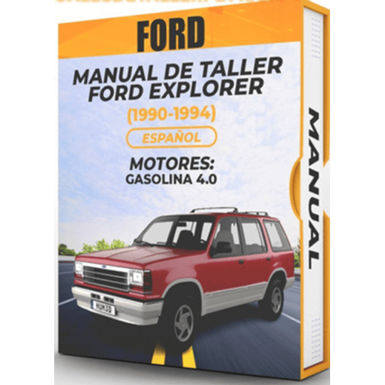 Manual de Taller Ford Explorer (1990, 1991, 1992, 1993, 1994) Español