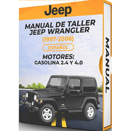 Manual de Taller Jeep Wrangler ( 1997, 1998, 1999, 2000, 2001, 2002, 2003, 2004, 2005, 2006) Español