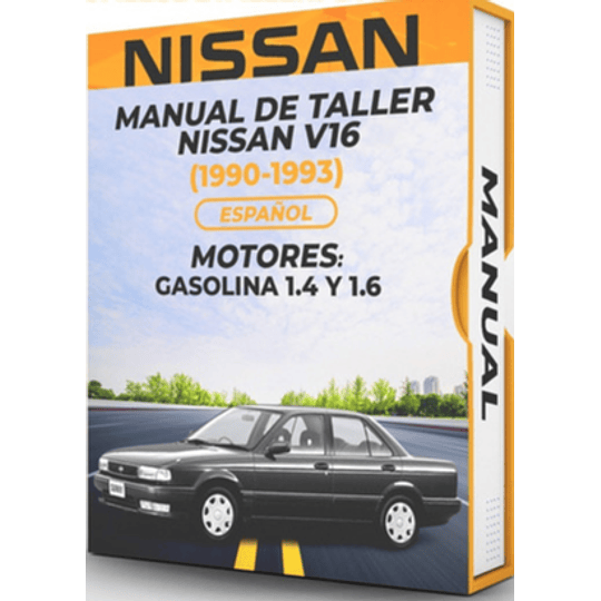 Manual de Taller Nissan V16 1990, 1991, 1992, 1993 Español***