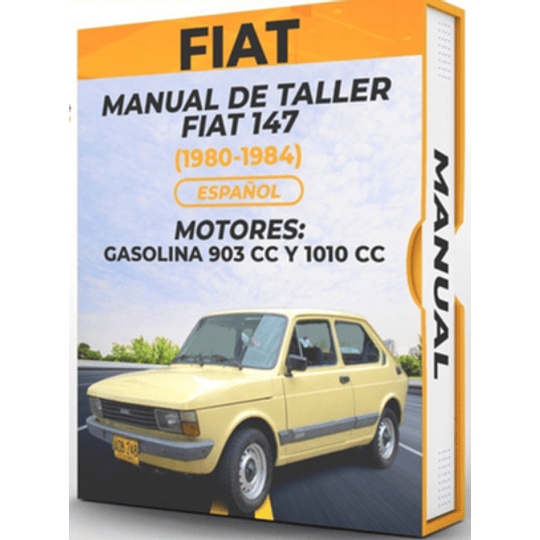 Manual de Taller Fiat 147 ( 1980, 1981, 1982, 1983, 1984) Español