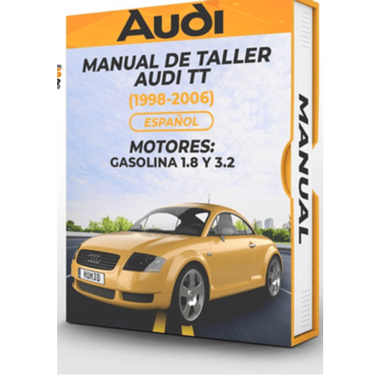 Manual de Taller Audi Tt ( 1998, 1999, 2000, 2001, 2002, 2003, 2004, 2005, 2006 ) Ingles/español***