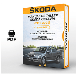 Manual de Taller Skoda Octavia (1996, 1997, 1998, 1999, 2000, 2001, 2002, 2003, 2004) GASOLINA 1.6, 1.8 Y DIESEL 1.9 Español