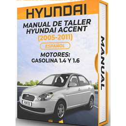 Diagramas Eléctricos Hyundai Accent (2005, 2006, 2007, 2008, 2009, 2010, 2011) GASOLINA 1.4 Y 1.6 Español