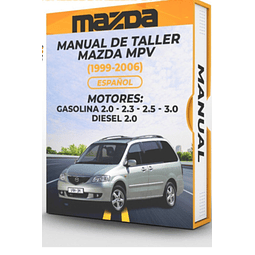 Manual de Taller Mazda Mpv (1999-2006) Español