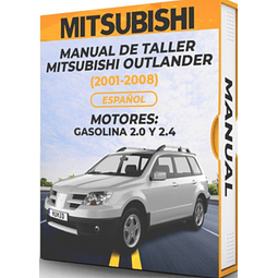 Manual de Taller Mitsubishi Outlander 2001, 2002, 2003, 2004, 2005, 2006, 2007, 2008) Español