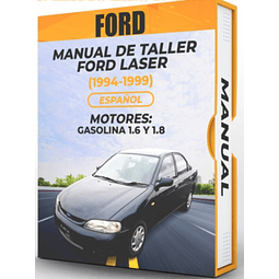 Manual de Taller Ford Laser (1994, 1995, 1996, 1997, 1998, 1999) GASOLINA 1.6 Y 1.8 Español