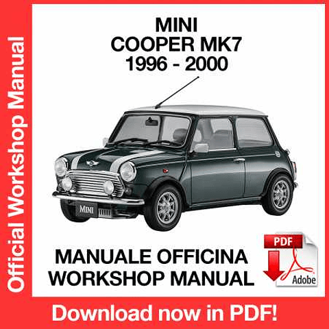 Mini Cooper MK7 (1996, 1997, 1998, 1999, 2000) (EN) Workshop Repair Manual Download PDF