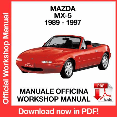 Mazda MX-5 NA (1989, 1990, 1991, 1992, 1993) (EN) Workshop Repair Manual Download PDF