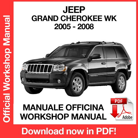 Jeep Grand Cherokee WK (2005, 2006, 2007, 2008) (EN) Workshop Repair Manual Download PDF