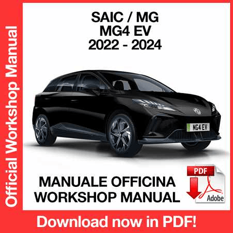 Saic MG MG4 Ev (2022, 2023, 2024) (EN) Workshop Repair Manual Download PDF