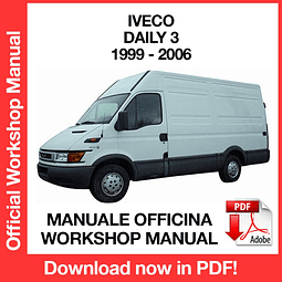 Iveco Daily 3 (1999, 2000, 2001, 2002, 2003, 2004, 2005, 2006) (EN) Workshop Repair Manual Download PDF