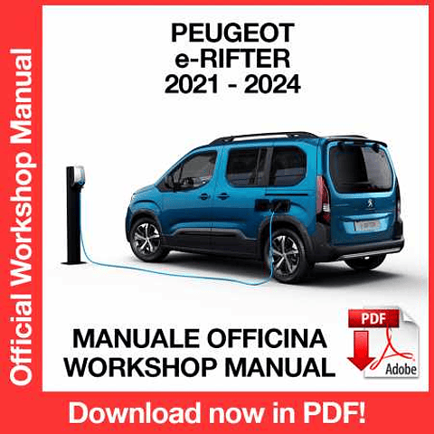 Peugeot e-Rifter (2021, 2022, 2023, 2024) (ITA) Workshop Repair Manual Download PDF