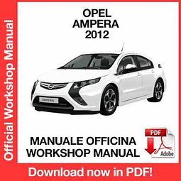 Opel Ampera (2012) (EN) Workshop Repair Manual Download PDF