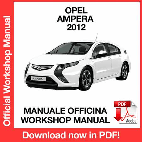 Opel Ampera (2012) (EN) Workshop Repair Manual Download PDF