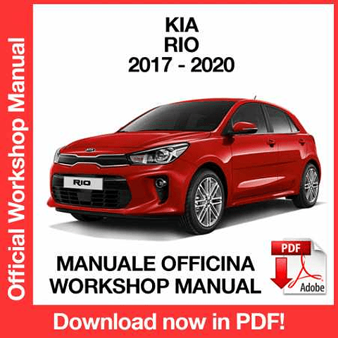 Kia Rio (2017, 2018, 2019, 2020) (EN) Workshop Repair Manual Download PDF