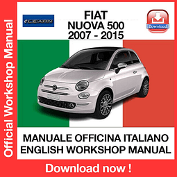 FIAT NEW 500 (2007, 2008, 2009, 2010, 2011) (ITA) (EN) eLEARN Workshop Repair Manual Download PDF