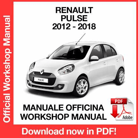 Renault Pulse (2012, 2013, 2014, 2015, 2016, 2017, 2018) (EN) Workshop Repair Manual Download PDF