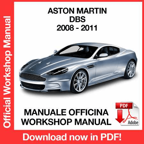 Aston Martin DBS (2008, 2009, 2010, 2011) (EN) Workshop Repair Manual Download PDF