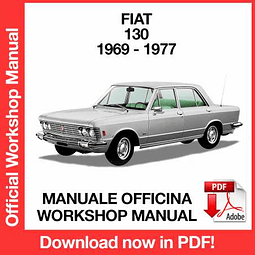 Fiat 130 (1969,1970, 1971, 1972, 1973, 1974, 1975, 1976, 1977) (ITA) Workshop Repair Manual Download PDF