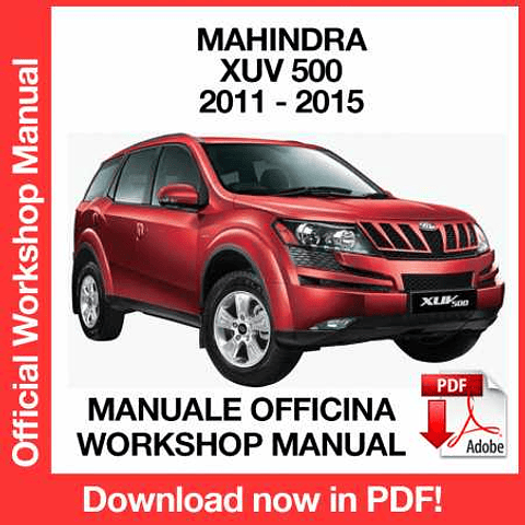 Mahindra XUV 500 (2011, 2012, 2013, 2014, 2015) (EN) Workshop Repair Manual Download PDF