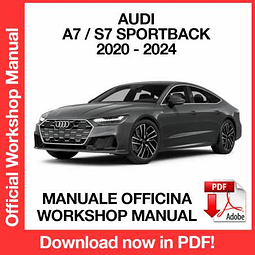 Audi A7 S7 Sportback (2020, 2021, 2022, 2023, 2024) (EN) Workshop Repair Manual Download PDF