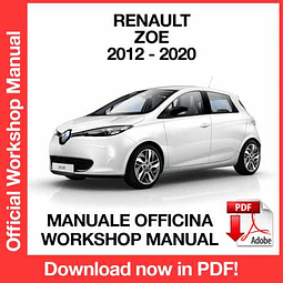 Renault Zoe (2012, 2013, 2014, 2015, 2016, 2017, 2018, 2019, 2020) (EN) Workshop Repair Manual Download PDF
