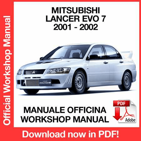 Mitsubishi Lancer Evo 7 (2001-2002) (EN) Workshop Repair Manual Download PDF