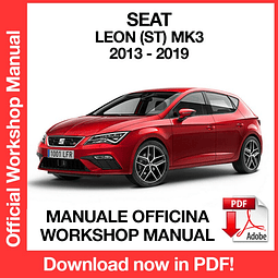 Seat Leon (ST) MK3 (2013, 2014, 2015, 2016, 2017, 2018, 2019) (EN) Workshop Repair Manual Download PDF