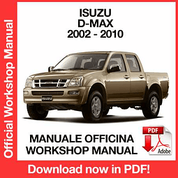 Isuzu D-Max Dmax (2002, 2003, 2004, 2005, 2006, 2007, 2008, 2009, 2010) (EN) Workshop Repair Manual Download PDF