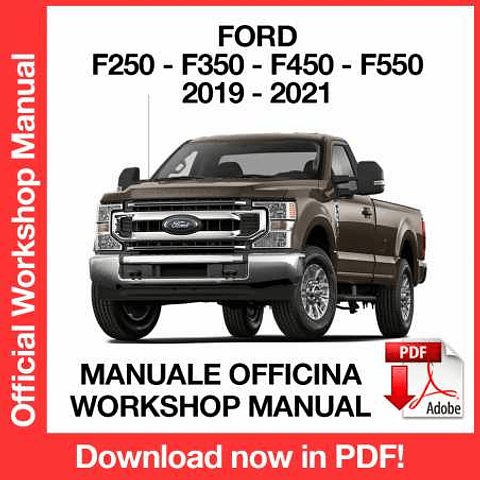 Ford F-250 F-350 F-450 F-550 (2019, 2020, 2021) (EN) Workshop Repair Manual Download PDF