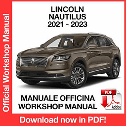 Lincoln Nautilus (2021, 2022, 2023) (EN) Workshop Repair Manual Download PDF