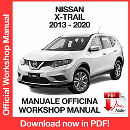 Nissan X-Trail T32 (2013, 2014, 2015, 2016) (EN) Workshop Repair Manual Download PDF