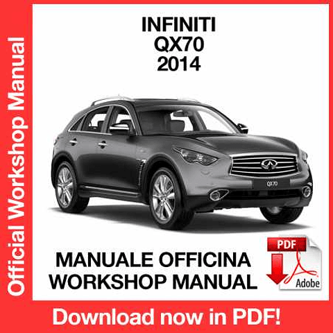 Infiniti QX70 (2014) (EN) Workshop Repair Manual Download PDF