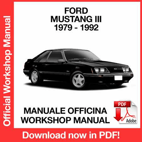 Ford Mustang 3 (1986, 1987, 1988, 1989, 1990, 1991, 1992) (EN) Workshop Repair Manual Download PDF
