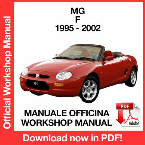 MG F (1995, 1996, 1997, 1998, 1999, 2000, 2001, 2002) (EN) Workshop Repair Manual Download PDF