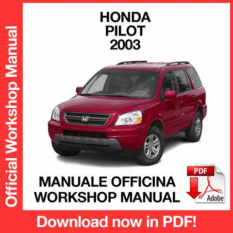 Honda Pilot (2003) (EN) Workshop Repair Manual Download PDF