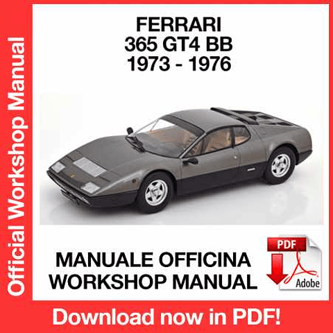 Ferrari 365 GT4 BB (1973, 1974, 1975, 1976) (EN) Workshop Repair Manual Download PDF