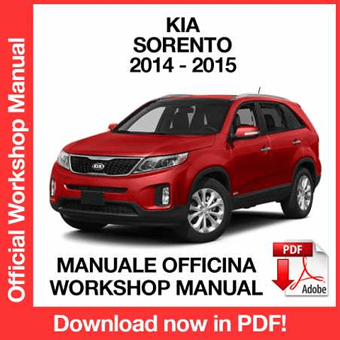 Kia Sorento (2014-2015) (EN) Workshop Repair Manual Download PDF