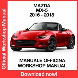 Mazda MX-5 ND (2016, 2017, 2018) (EN) Workshop Repair Manual Download PDF